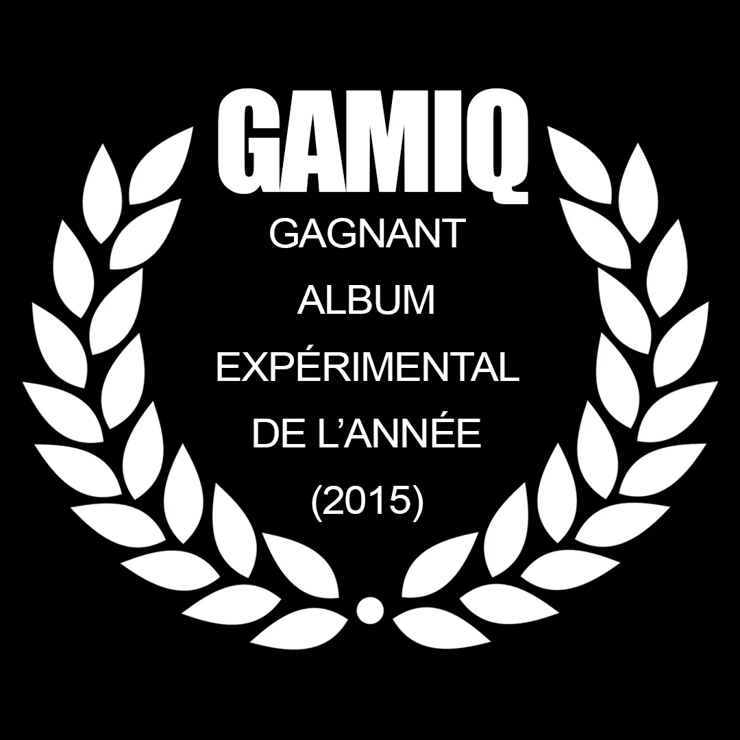 GAMIQ 2015 — gagnant, album expérimental de l’année